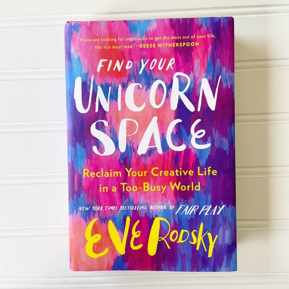 Putnam Other - Unicorn Space By Eve Rodsky Happiness Self Help Hardcover Book
